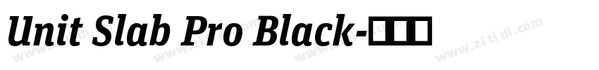 Unit Slab Pro Black字体转换